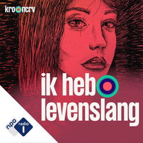 Ik heb levenslang: 'Maak wat van je leven'