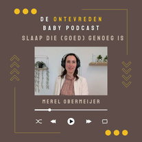 De Ontevreden Baby Podcast #7: Slaap die (goed) genoeg is