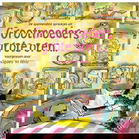 De spannendste sprookjes uit Grootmoeders grote oren…