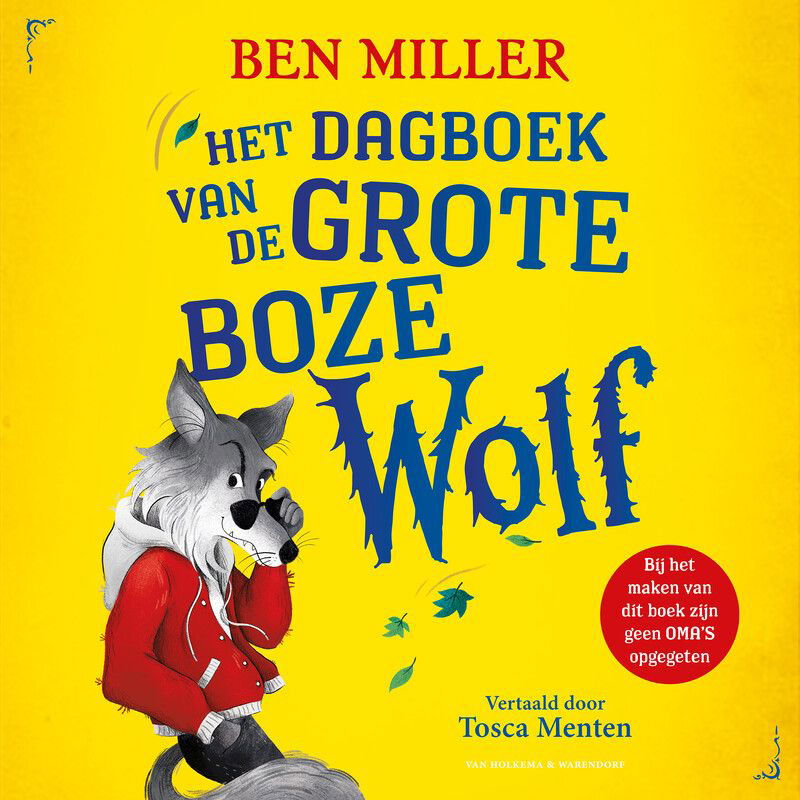 Het dagboek van de Grote Boze Wolf