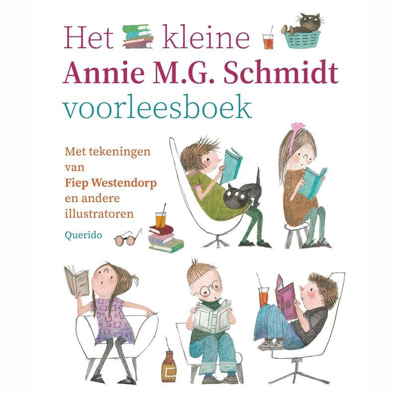 Het kleine Annie M.G. Schmidt voorleesboek
