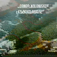 111. Bonus: lezing - Congo: kolonisatie en dekolonisatie