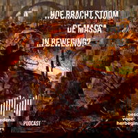 110. Hoe bracht stoom de massa in beweging? - De lange 19de eeuw: deel 4b