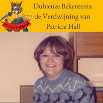 Dubieuze Bekentenis: de Verdwijning van Patricia Hall