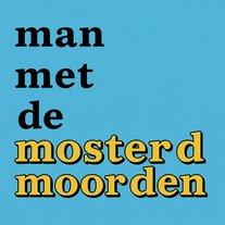 De mosterdmoorden - deel 1 (van 8)