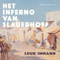 Het inferno van Slauerhoff