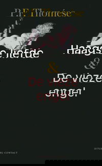 Haagse liefde & De vieze engel