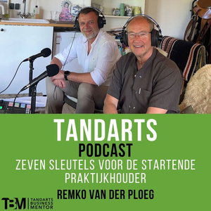 103. Zeven Sleutels voor de Startende Praktijkhouder - Remko van der Ploeg