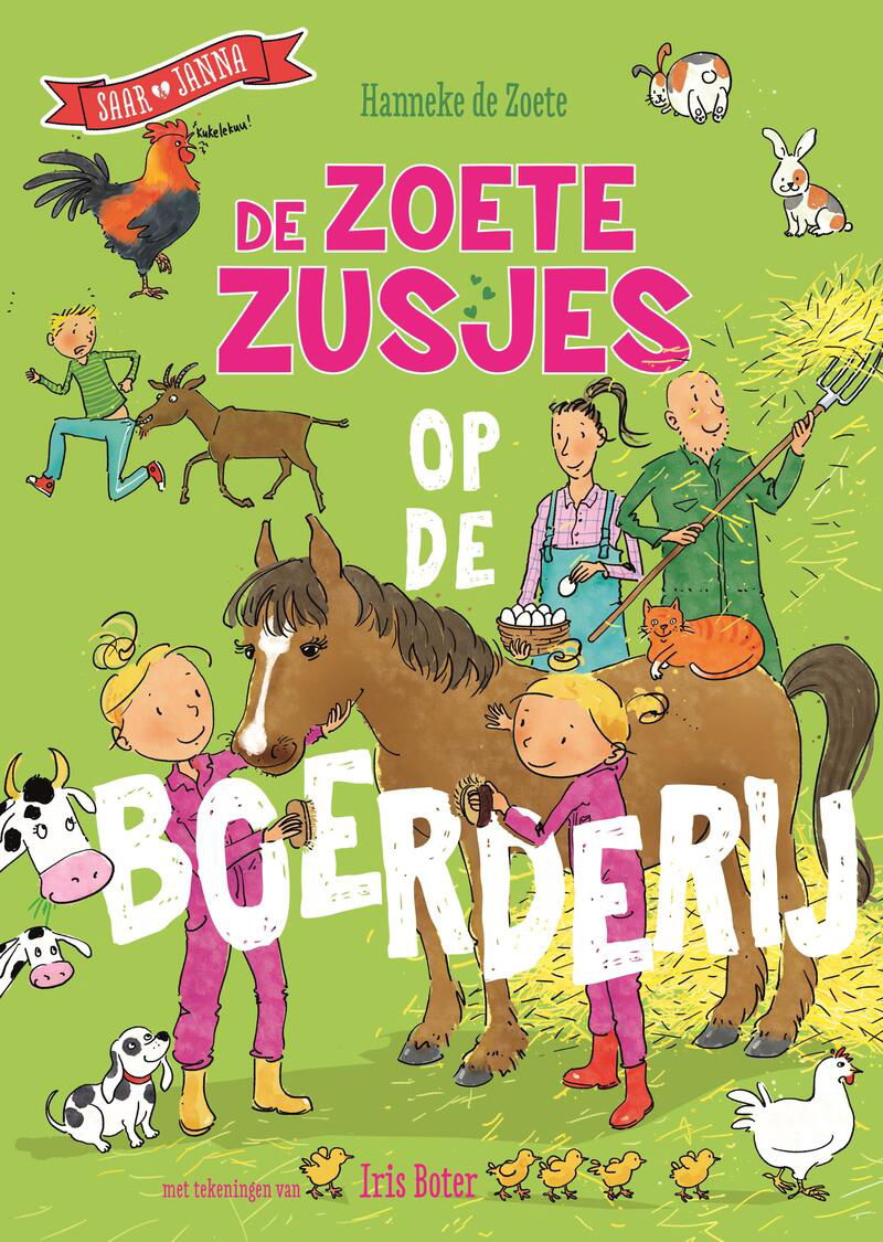 De Zoete Zusjes op de boerderij