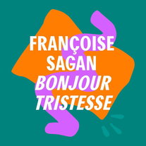 Zomerverrassing | Françoise Sagan - Bonjour tristesse