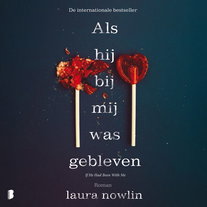 Als hij bij mij was gebleven