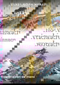 Hoe vijanden vrienden kunnen worden