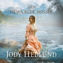 Een gewaagde missie