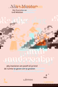 Elke dag mild ouderschap