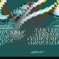 Van verlies naar verandering: Leiderschap met een groen hart | Manon van Leeuwen #249