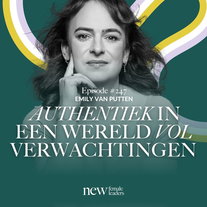 Authentiek blijven in een wereld vol verwachtingen en stereotypes | Emily van Putten #247