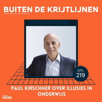 #219 | Paul Kirschner over illusies in onderwijs
