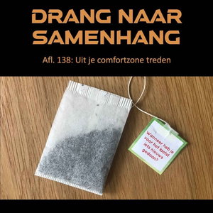 #138 Uit je comfortzone treden