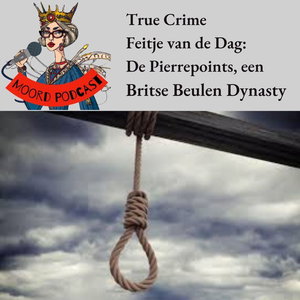 True crime Feitje van de dag: De Pierrepoints, een Britse Beulen Dynasty