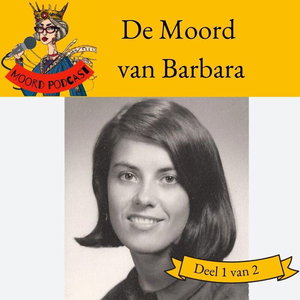 De Moord van Barbara (deel 1 van 2)