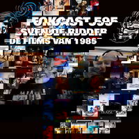 Sven De Ridder en de beste films van 1985.
