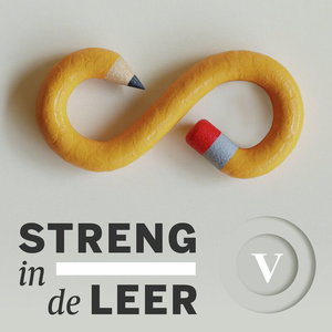 Streng in de leer: een persoonlijke podcast over de problemen in het onderwijs