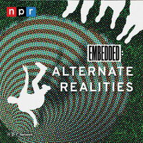 Alternate Realities: A Question for Listeners