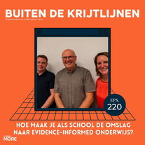 #220 | Hoe maak je als school de omslag naar evidence-informed onderwijs?