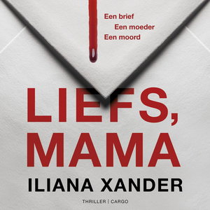 Liefs, mama