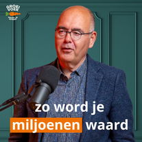 #347 - Zo word je miljoenen waard. De exitstrategie van topondernemer Dennis Kuipers