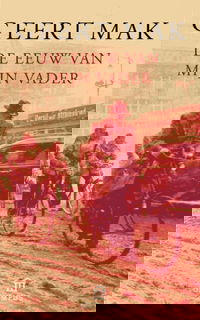 De eeuw van mijn vader