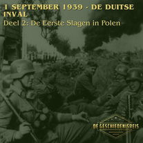 12.2 1 September 1939 | De Duitse Inval | Tweede Wereldoorlog