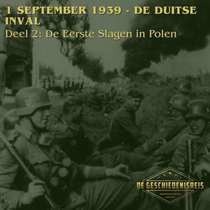 12.2 1 September 1939 | De Duitse Inval | Tweede Wereldoorlog