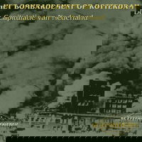 9.14 Rotterdam | Het Bombardement | De Capitulatie van Nederland