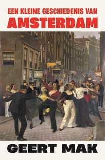 Een kleine geschiedenis van Amsterdam