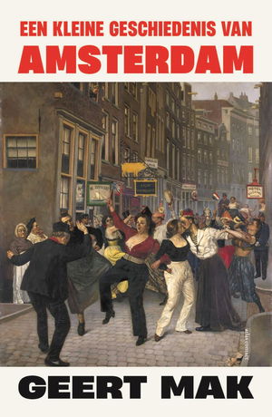 Een kleine geschiedenis van Amsterdam