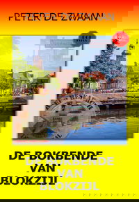 De bokbende van Blokzijl