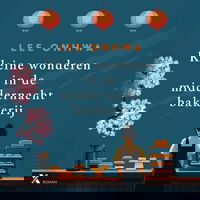 Kleine wonderen in de middernachtbakkerij