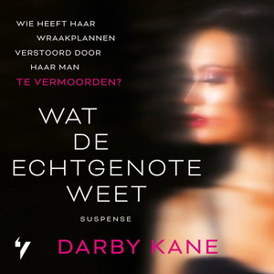Wat de echtgenote weet