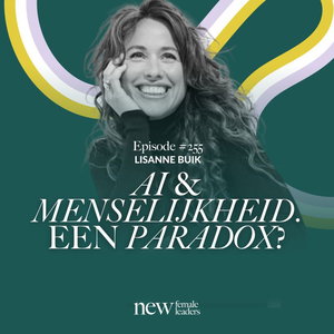 AI en menselijkheid. Een paradox? | Lisanne Buik #255