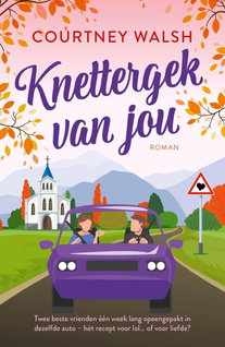 Knettergek van jou