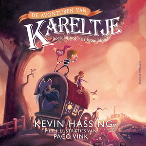De avonturen van Kareltje (toen hij nog niet krom stond)