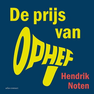 De prijs van ophef