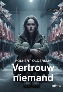 Vertrouw niemand