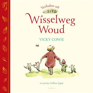 Verhalen uit Wisselweg Woud