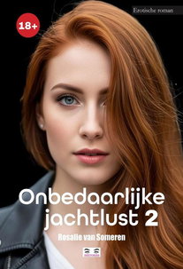 Onbedaarlijke jachtlust 2