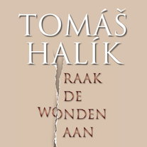 Raak de wonden aan