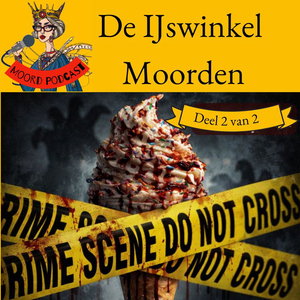 De IJswinkel Moorden (deel 2 van 2)
