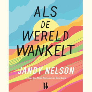 Als de wereld wankelt