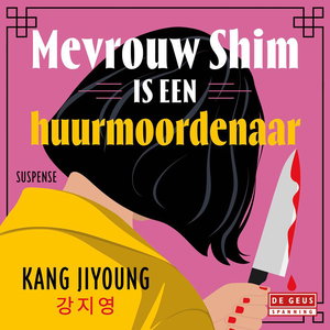 Mevrouw Shim is een huurmoordenaar